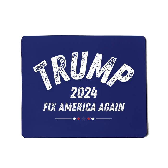 Great Gift Trump 2024 Fix America Again Mousepad