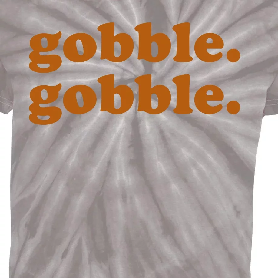 Gobble Gobble Thanksgiving Turkey Holiday Kids Tie-Dye T-Shirt