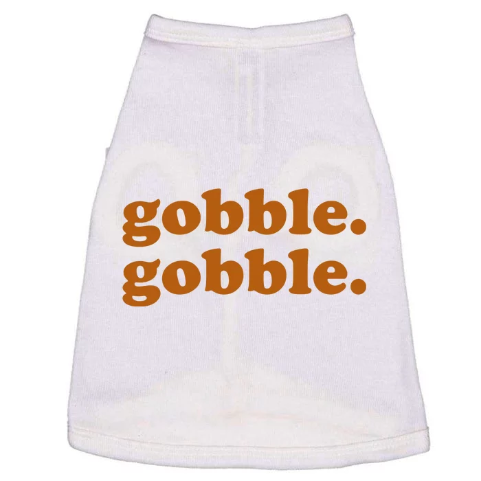 Gobble Gobble Thanksgiving Turkey Holiday Doggie Tank