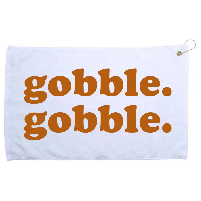 Gobble Gobble Thanksgiving Turkey Holiday Grommeted Golf Towel