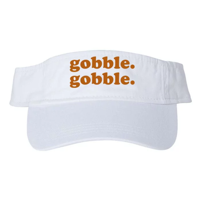 Gobble Gobble Thanksgiving Turkey Holiday Valucap Bio-Washed Visor