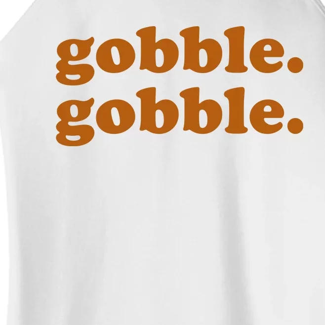 Gobble Gobble Thanksgiving Turkey Holiday Women’s Perfect Tri Rocker Tank