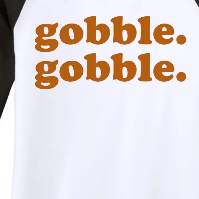 Gobble Gobble Thanksgiving Turkey Holiday Women's Tri-Blend 3/4-Sleeve Raglan Shirt