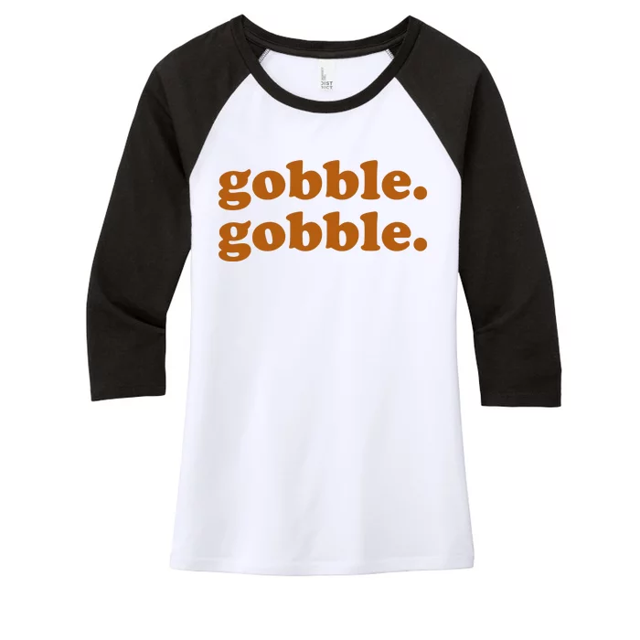 Gobble Gobble Thanksgiving Turkey Holiday Women's Tri-Blend 3/4-Sleeve Raglan Shirt