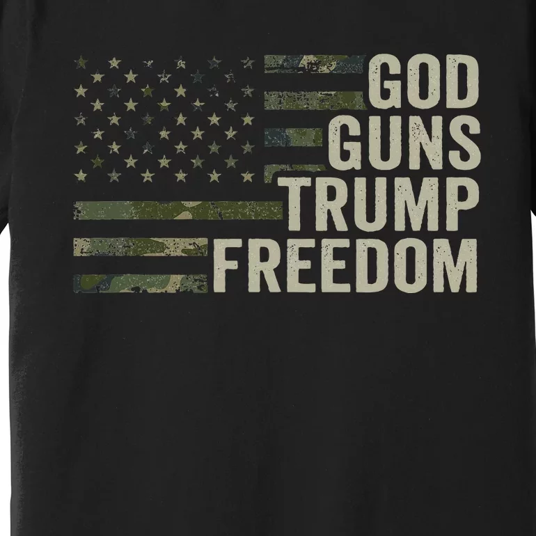 God Guns Trump Freedom Funny Camouflage Pro Gun Usa Flag Premium T-Shirt