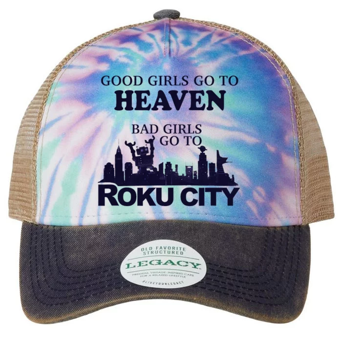 Good Go To Heaven Bad To Roku City Legacy Tie Dye Trucker Hat