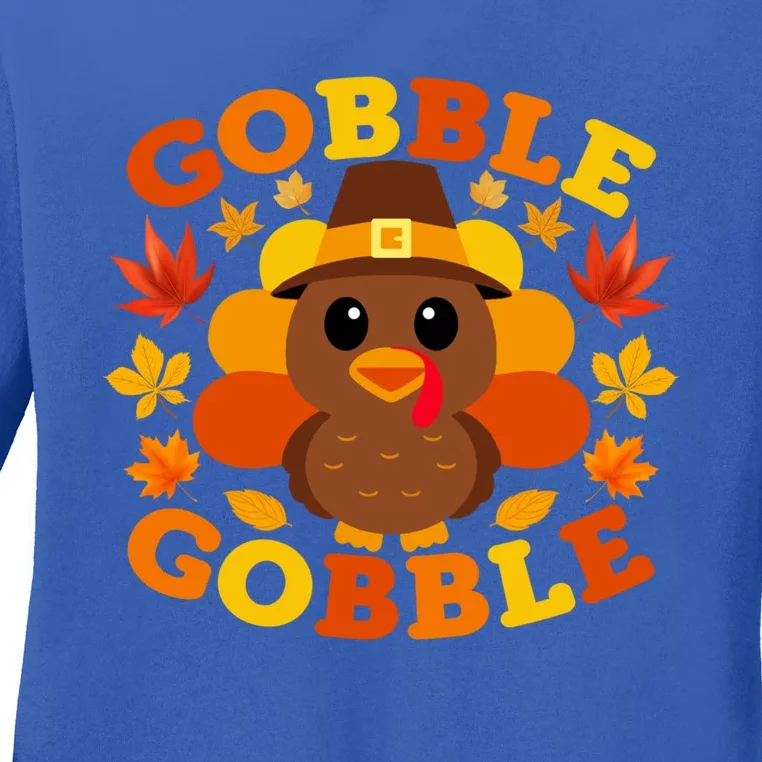 Gobble Gobble Turkey Funny Thanksgiving Gift Ladies Long Sleeve Shirt