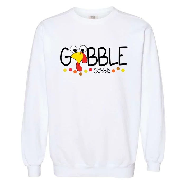 Gobble Gobble Thanksgiving Turkey Festive Garment-Dyed Sweatshirt