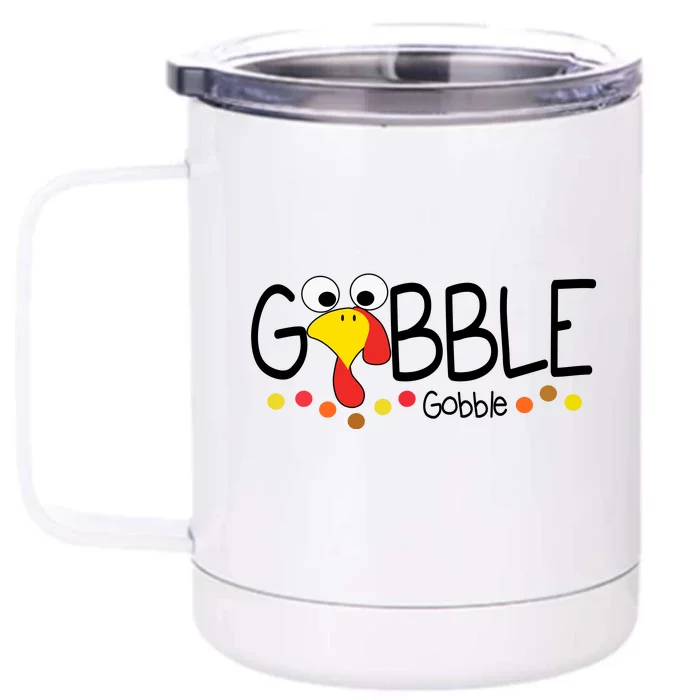 Gobble Gobble Thanksgiving Turkey Festive Front & Back 12oz Stainless Steel Tumbler Cup