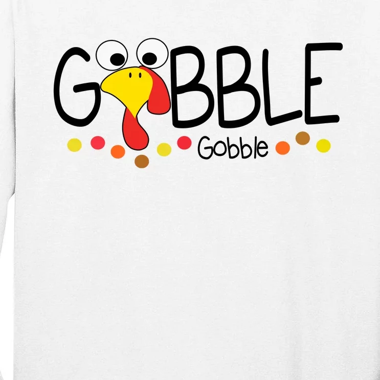 Gobble Gobble Thanksgiving Turkey Festive Tall Long Sleeve T-Shirt