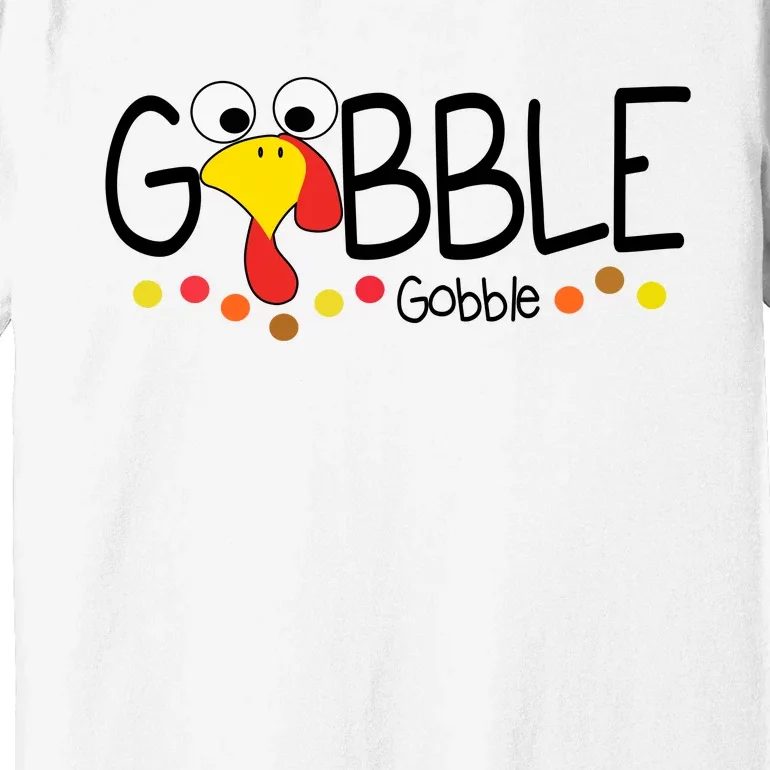 Gobble Gobble Thanksgiving Turkey Festive Premium T-Shirt