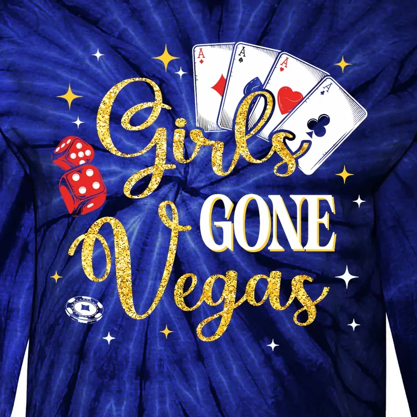 Girl Gone Vegas Birthday Party Las Vegas Trip Bday Wo Tie-Dye Long Sleeve Shirt