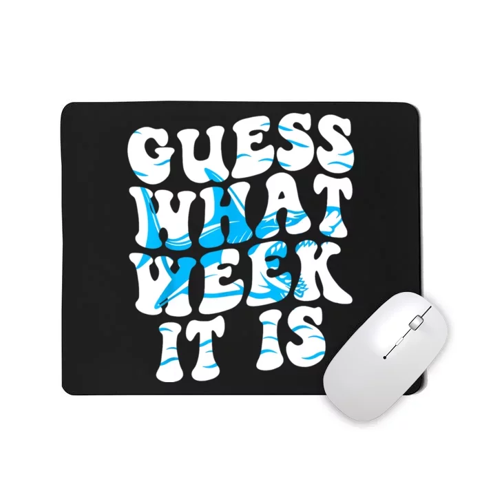 Groovy Guess What Week It Is Funny Shark Joke Shark Lover Mousepad