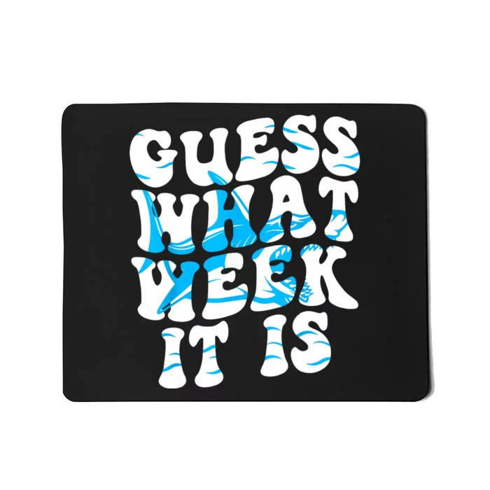 Groovy Guess What Week It Is Funny Shark Joke Shark Lover Mousepad