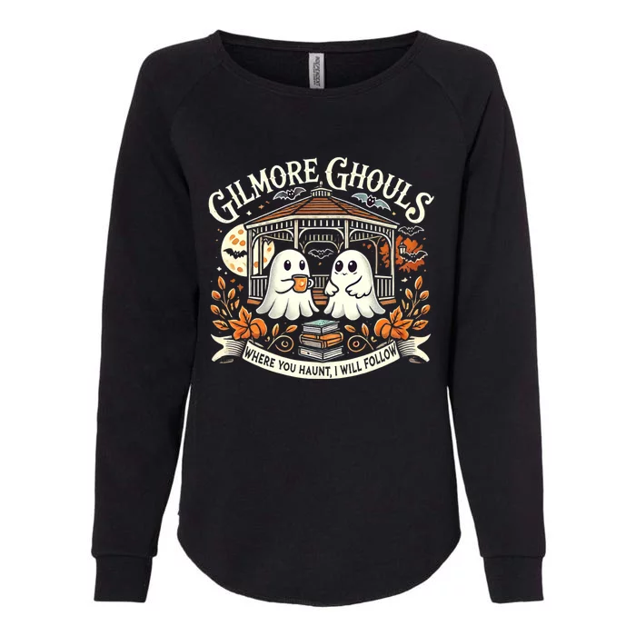 Gilmore Ghouls Where You Haunt I Will Follow Apparel Womens California Wash Sweatshirt