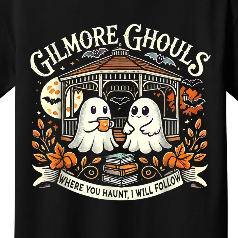 Gilmore Ghouls Where You Haunt I Will Follow Kids T-Shirt