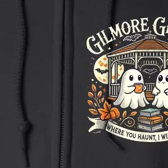 Gilmore Ghouls Where You Haunt I Will Follow Full Zip Hoodie