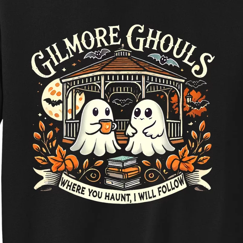 Gilmore Ghouls Where You Haunt I Will Follow Apparel Sweatshirt