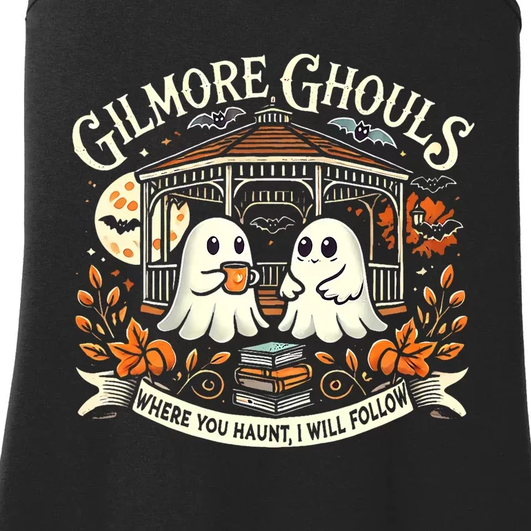 Gilmore Ghouls Where You Haunt I Will Follow Apparel Ladies Essential Tank