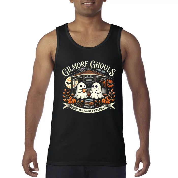 Gilmore Ghouls Where You Haunt I Will Follow Apparel Tank Top