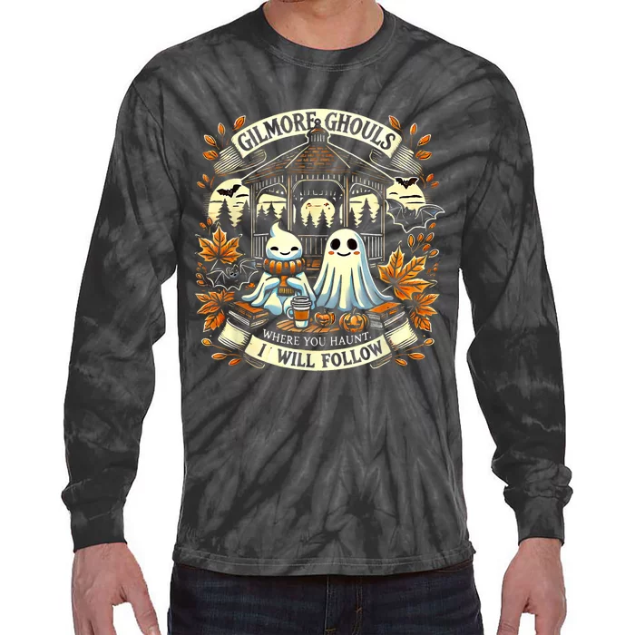 Gilmore Ghouls Where You Haunt I Will Follow Apparel Tie-Dye Long Sleeve Shirt