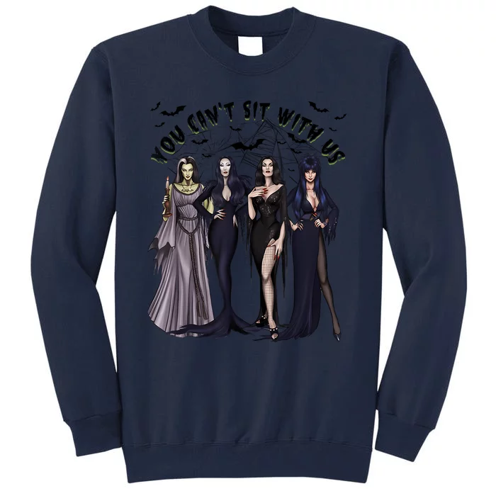 Ghoul Gang You CanT Sit With Us Goth Graphic Halloween Tall Sweatshirt