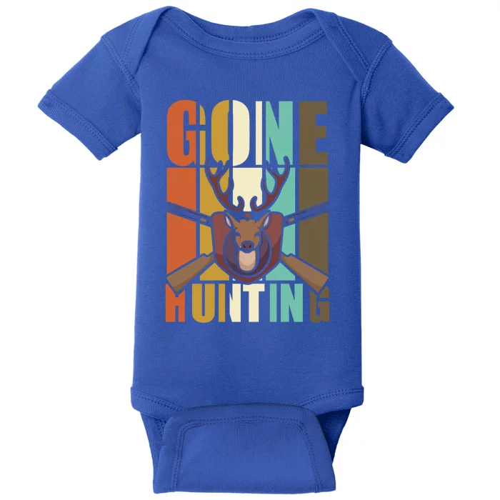 Gone Hunting Animal Deer Hunter Lovers Gift Baby Bodysuit