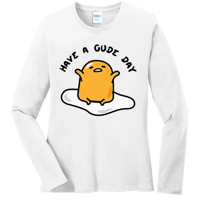 Gudetama Have A Gude Day Good Day Ladies Long Sleeve Shirt