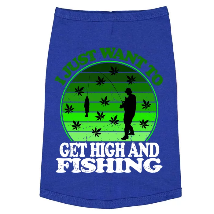 Get High And Fishing Cannabis Thc Cbd Marjuana Pot Funny Gift Doggie Tank