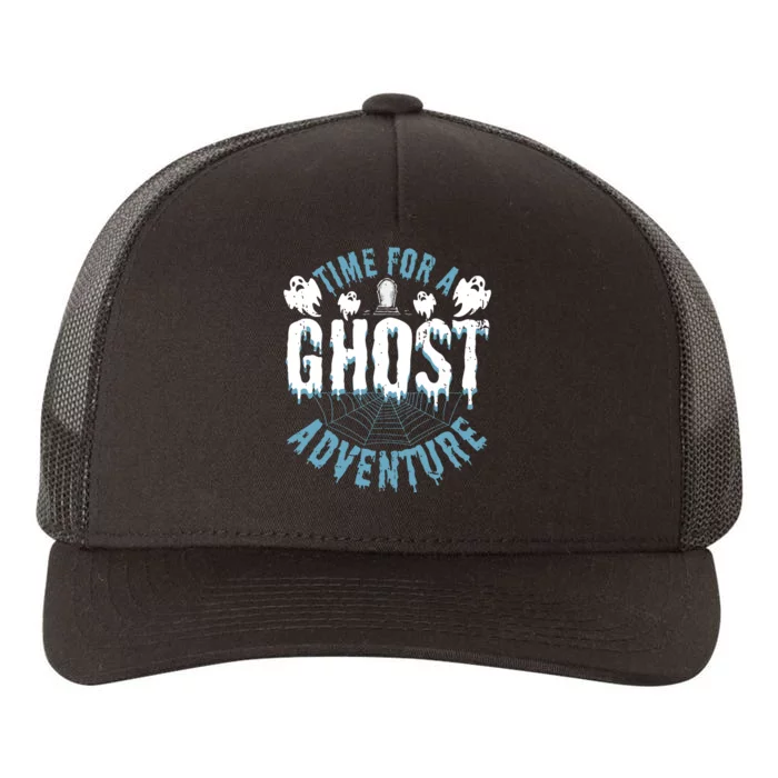 Ghost Hunting Adventures Quote For Paranormal Investigator Yupoong Adult 5-Panel Trucker Hat