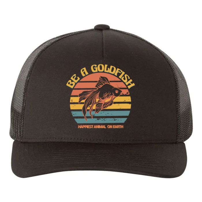 Goldfish Happiest Animal On Earth Yupoong Adult 5-Panel Trucker Hat