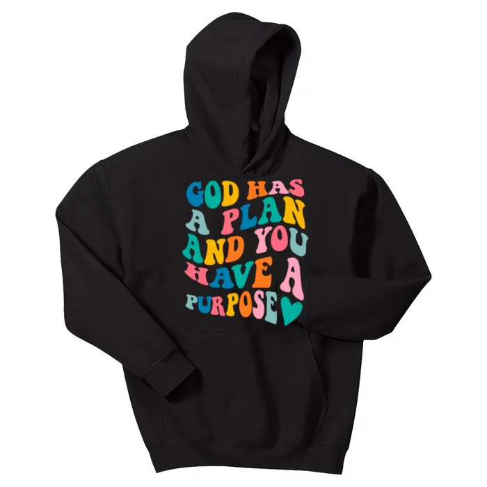 God Has A Plan And You Have A Purpose, Preppy Bible Verse Kids Hoodie