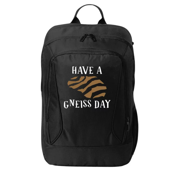 Geologist Have A Gneiss Day Funny Gift City Backpack