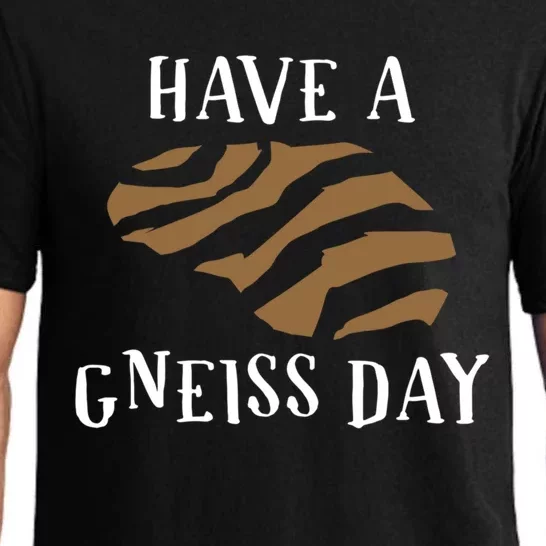 Geologist Have A Gneiss Day Funny Gift Pajama Set