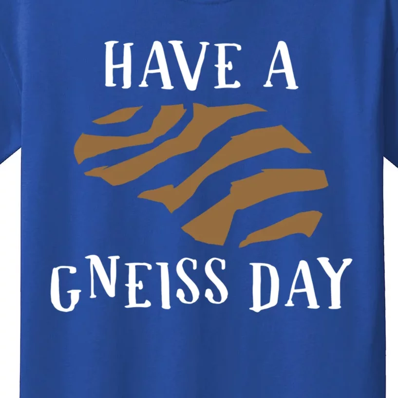 Geologist Have A Gneiss Day Funny Gift Kids T-Shirt