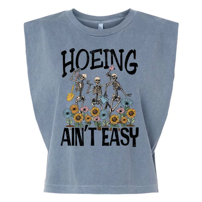 Garden Hoeing AinT Easy Garment-Dyed Women's Muscle Tee