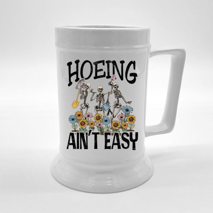 Garden Hoeing AinT Easy Front & Back Beer Stein