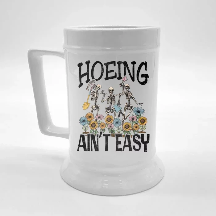 Garden Hoeing AinT Easy Front & Back Beer Stein