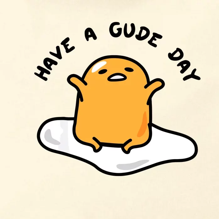 Gudetama Have A Gude Day Good Day Zip Tote Bag