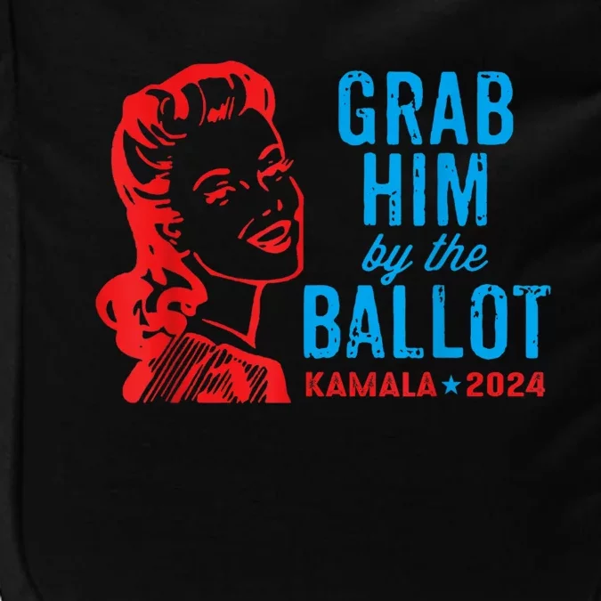 Grab Him By The Ballot Kamala 2024 Funny Harris Election Impact Tech Backpack