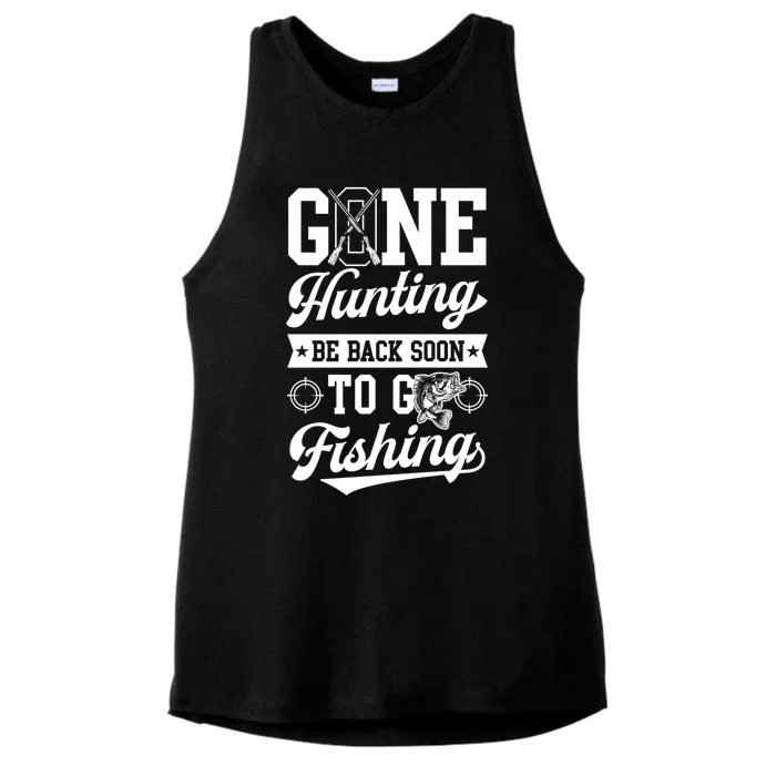 Gone Hunting Be Back Soon To Go Fishing Bass Essential Idea Gift Ladies Tri-Blend Wicking Tank