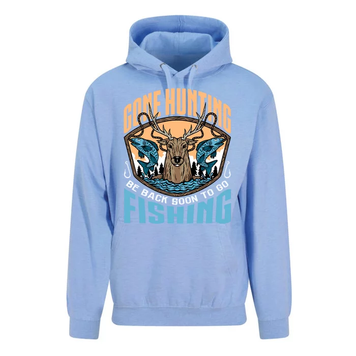 Gone Hunting Be Back Soon To Go Fishing Gift Unisex Surf Hoodie