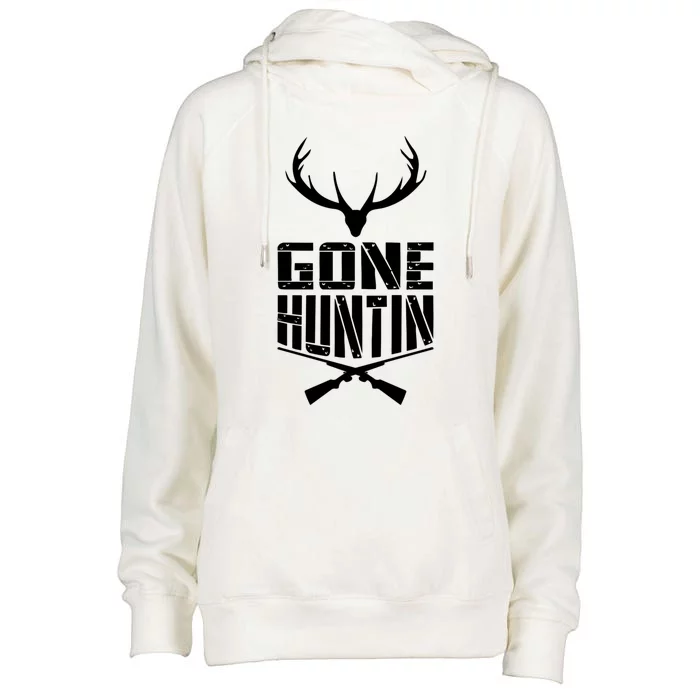 Gone Hunting Birthday Gift For Hunters Cute Gift Womens Funnel Neck Pullover Hood