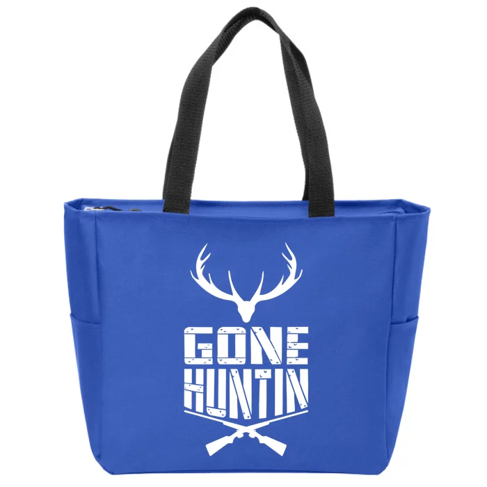 Gone Hunting Birthday Gift For Hunters Cute Gift Zip Tote Bag