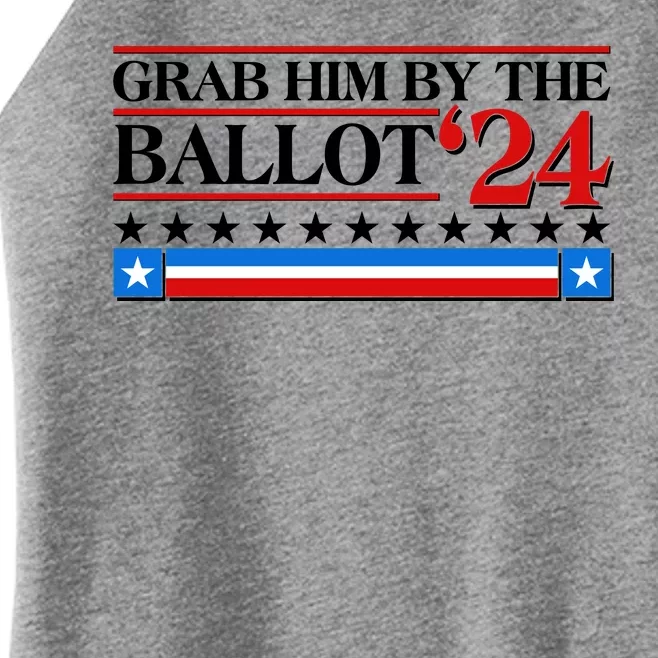 Grab Him By The Ballot 2024 Women’s Perfect Tri Rocker Tank