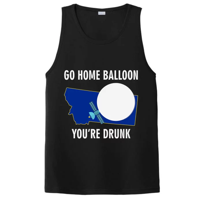 Go Home Balloon You're Drunk Funny Chinese Spy Balloon Performance Tank