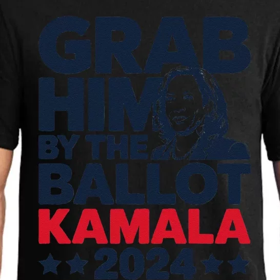 Grab Him By The Ballot Kamala 2024 Pajama Set