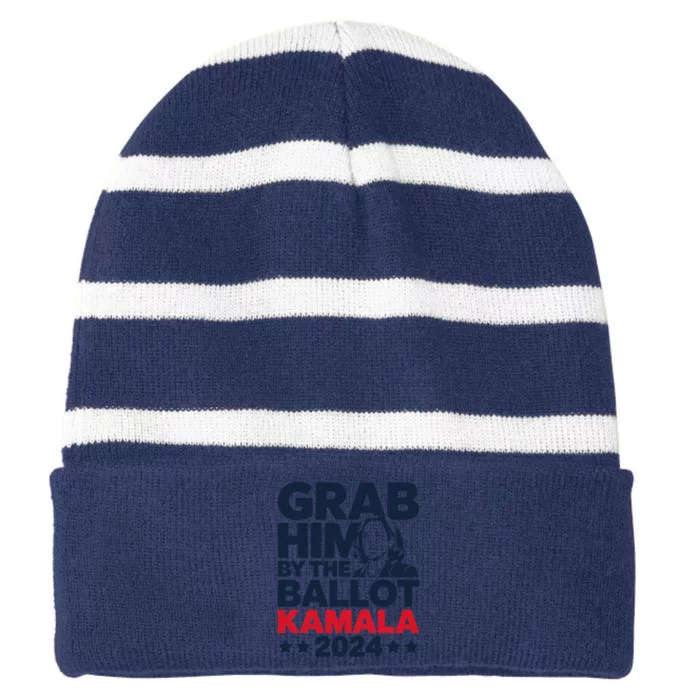 Grab Him By The Ballot Kamala 2024 Striped Beanie with Solid Band