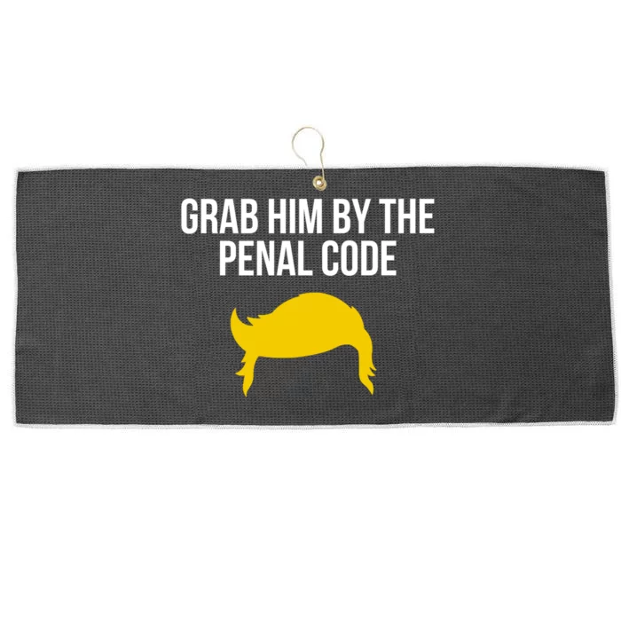 Grab Him By The Penal Code Large Microfiber Waffle Golf Towel