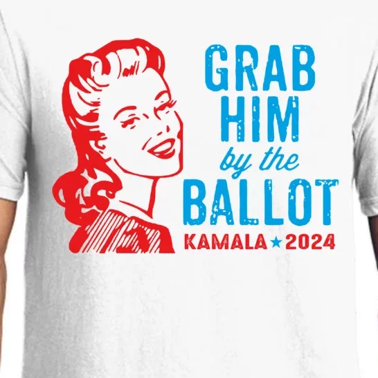 Grab Him By The Ballot Kamala 2024 Funny Harris Election Pajama Set